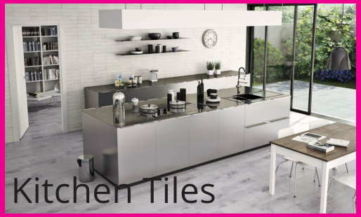 Kitchen Tiles - Coolock Tile Outlet